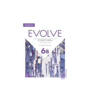 Evolve Level 6B Student's Book with Practice Extra
