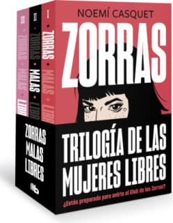 Pack Trilogía Zorras (contiene los títulos: Zorras | Malas | Libres)