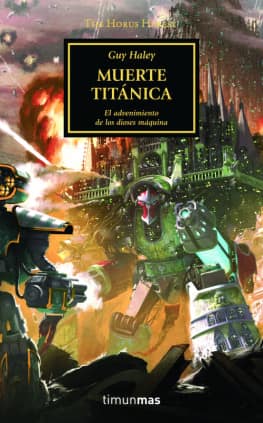 THE HORUS HERESY 53 MUERTE TITANICA