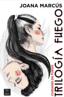 TRILOGIA FUEGO 3. CIUDADES DE FUEGO