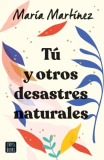 TU Y OTROS DESASTRES NATURALES