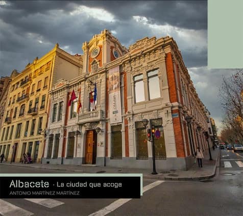 ALBACETE LA CIUDAD QUE ACOGE