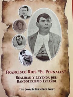 EL PERNALES BANDOLERISMO ESPAÑOL