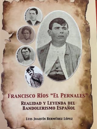 EL PERNALES BANDOLERISMO ESPAÑOL