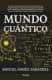 MUNDO CUANTICO