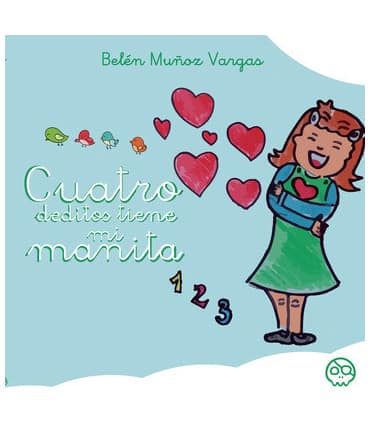 Cuatro deditos tiene mi manita