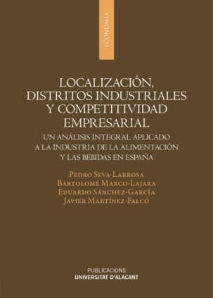 Localización, distritos industriales y competitividad empresarial