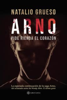 Arno. Pide rienda el corazón