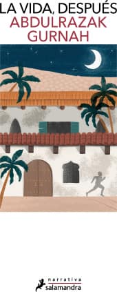 La vida, después. Premio Nobel de Literatura 2021