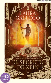 El secreto de Xein (edición escolar) (Guardianes de la Ciudadela 2)