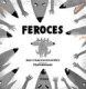 Feroces