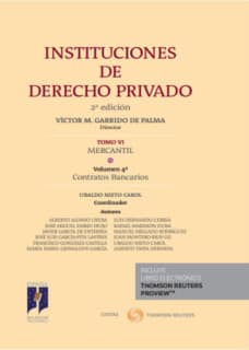 Instituciones de Derecho Privado. Tomo VI Mercantil. Volumen 4º (Papel + e-book)