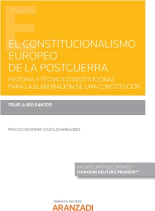 El Constitucionalismo Europeo de la postguerra (Papel + e-book)