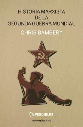 Historia marxista de la segunda guerra mundial