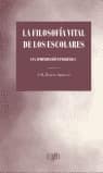 FILOSOFIA VITAL DE LOS ESCOLA.