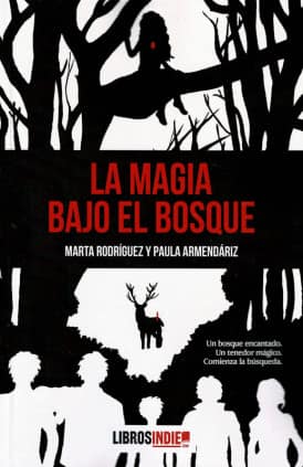 La magia bajo el bosque