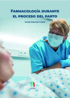 FARMACOTERAPIA DURANTE EL PROCESO DEL PARTO