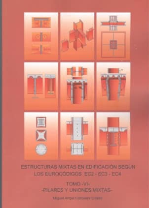 PILARES Y UNIONES MIXTAS - TOMO VI