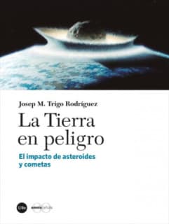 La Tierra en peligro