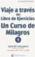 Viaje a través del Libro de Ejercicios de Un curso de milagros (V-5)