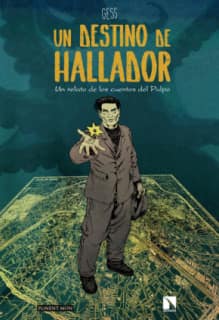 Un destino de hallador
