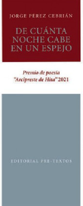 DE CUANTA NOCHE CABE EN UN ESPEJO