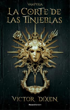 La Corte de las Tinieblas (Vampyria 1)