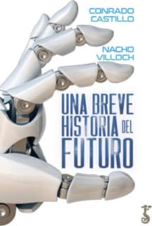 Una breve historia del futuro