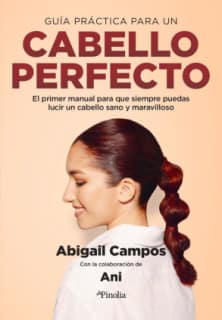 GUIA PRACTICA PARA UN CABELLO PERFECTO