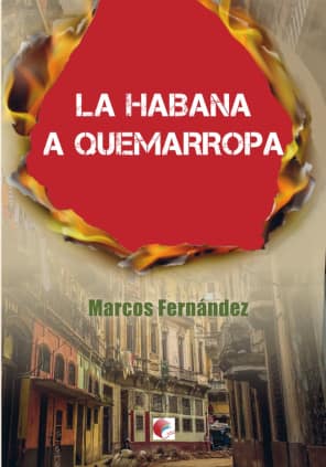 LA HABANA A QUEMARROPA