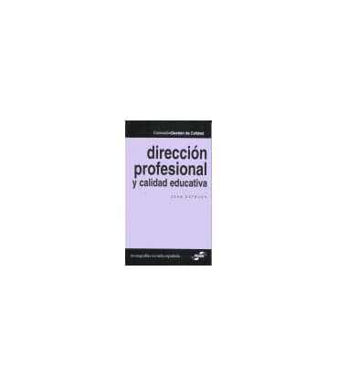 Dirección profesional y calidad educativa