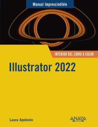 ILLUSTRATOR 2022 MANUAL IMPRESCINDIBLE