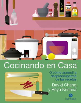 COCINANDO EN CASA : O COMO APRENDI A DES