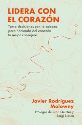 Lidera con el corazón