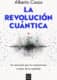 La revolución cuántica