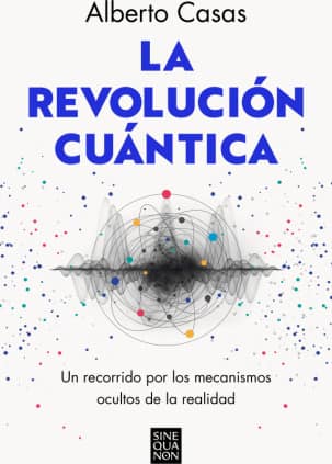La revolución cuántica