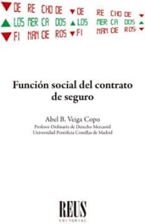 Función social del contrato de seguro