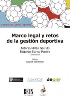 Marco legal y retos de la gestión deportiva