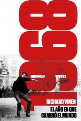 1968. El año en que el mundo pudo cambiar