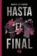 Hasta el final