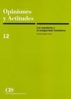 Los españoles y la inseguridad ciudadana