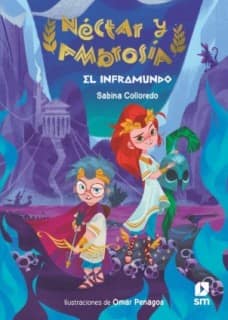 NECTAR Y AMBROSIA 1 INFRAMUNDO