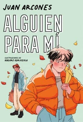 Alguien para mí (Sin miedo 2)