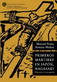 PRIMEROS MÁRTIRES EN JAPÓN, NAGASAKI. HISTORIA E ICONOGRAFÍA