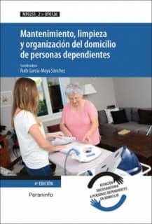 Mantenimiento, limpieza y organización del domicilio de personas dependientes