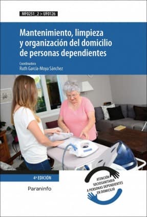 Mantenimiento, limpieza y organización del domicilio de personas dependientes