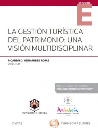La gestión turística del patrimonio: una visión multidisciplinar (Papel + e-book)