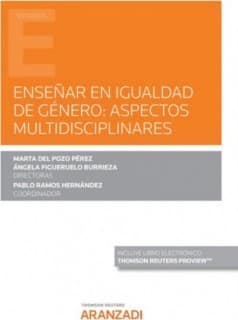 Enseñar en igualdad de género: aspectos multidisciplinares (Papel + e-book)