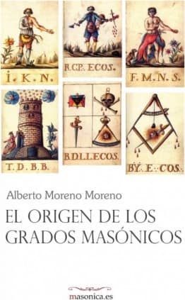 El origen de los grados masónicos