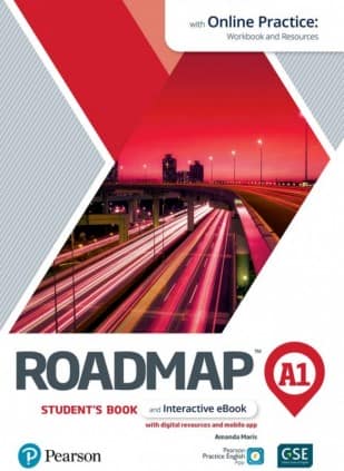 ROADMAP A1 STUDENTS BOOK AND INTERACTIVE EBOOK WITH ONLINE PRACTICE, DIGITAL RESOURCES & APP PACK